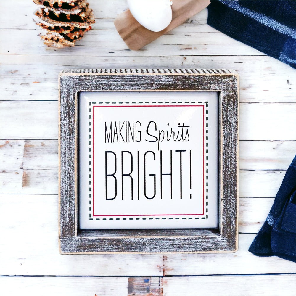 Funny Christmas Signs for home, making spirits bright