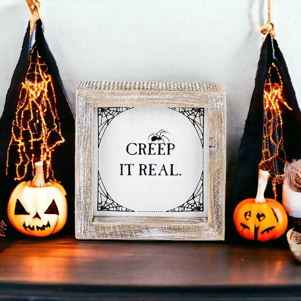 Creep it real Halloween Sign Wooden