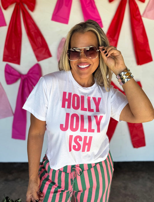 Holly Jolly Ish Graphic Tee