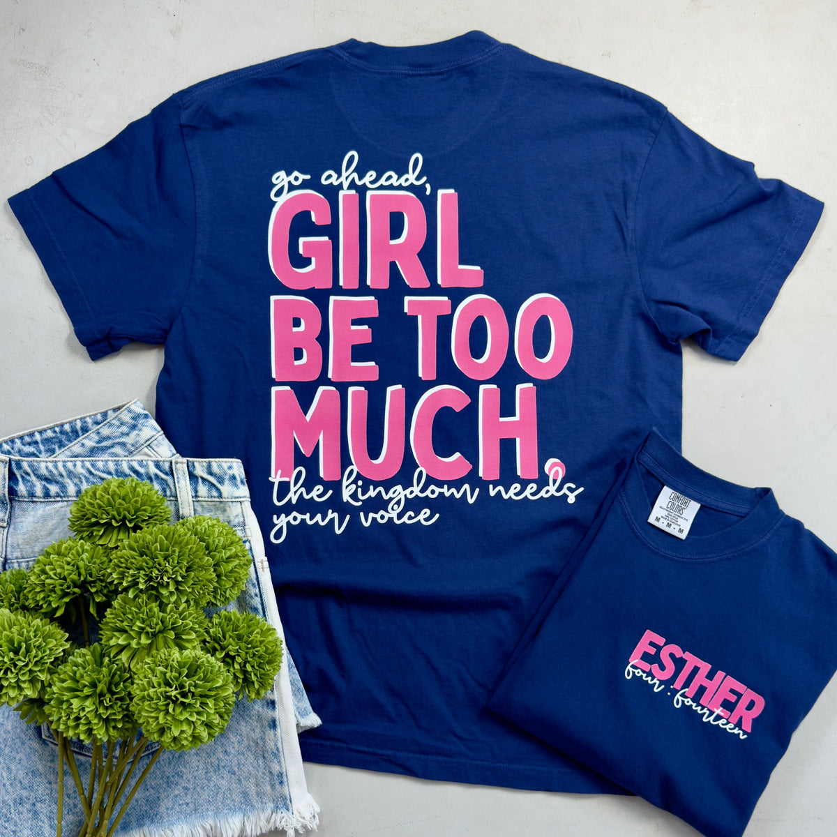 Girl Be Too Much Esther Graphic Tee