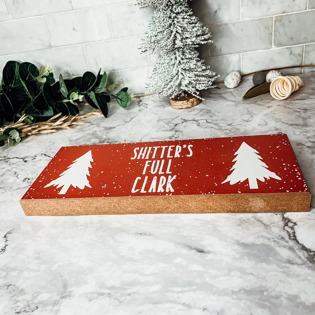 Funny CHristmas Signs for Home Decorations and Gifts
