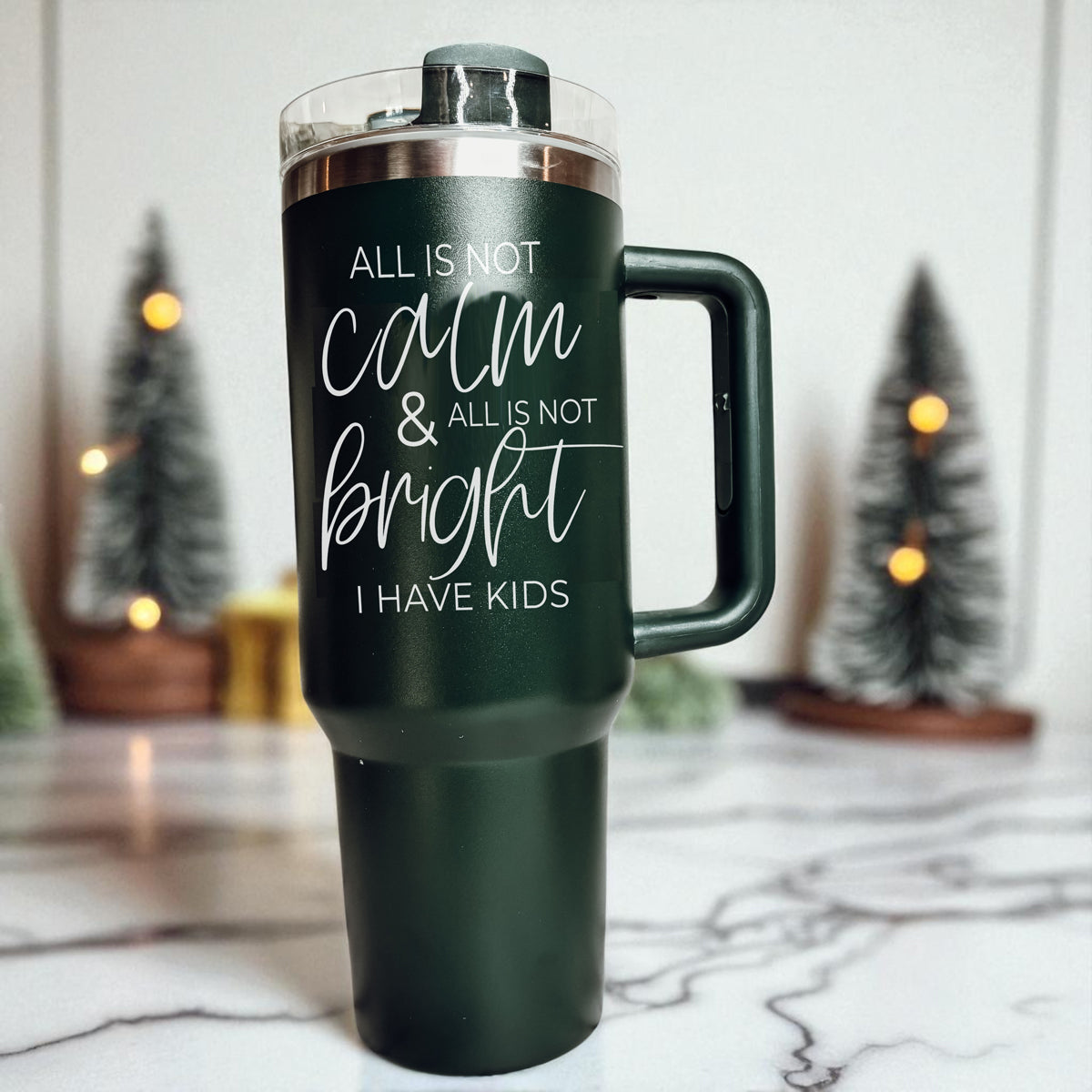 Funny Christmas mom tumbler - all is not calm and all is not bright I have kids 40oz
Christmas mom gift tumbler red green - all is not calm all is not bright I have kids