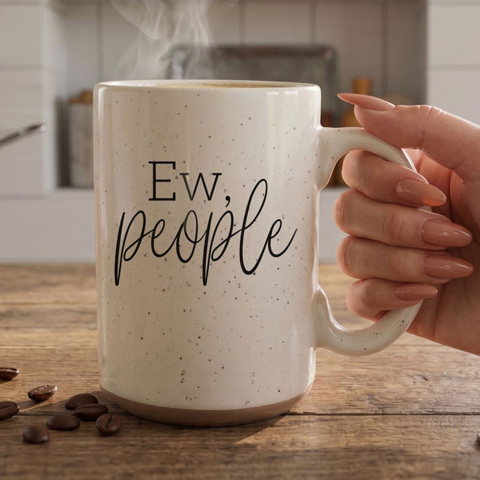 Ew People 16oz PRE-ORDER