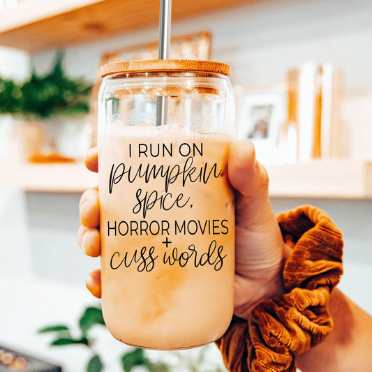 I run on pumpkin spice, horror movies & cuss words coffee cup set