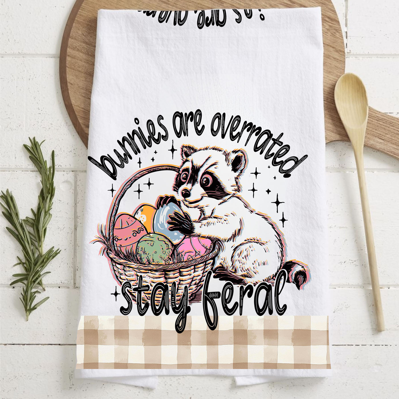 Bunnies overrated kitchen towel funny raccoon Easter
Stay feral raccoon towel Easter eggs humor farmhouse
Funny Easter dish towel raccoon basket gingham spring
Chaotic raccoon kitchen towel Easter humor eggs