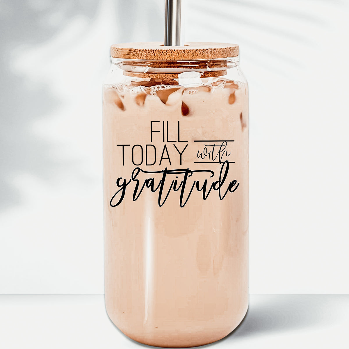 Glass Cup that reads Fill Today With Gratitude with Bamboo Lid