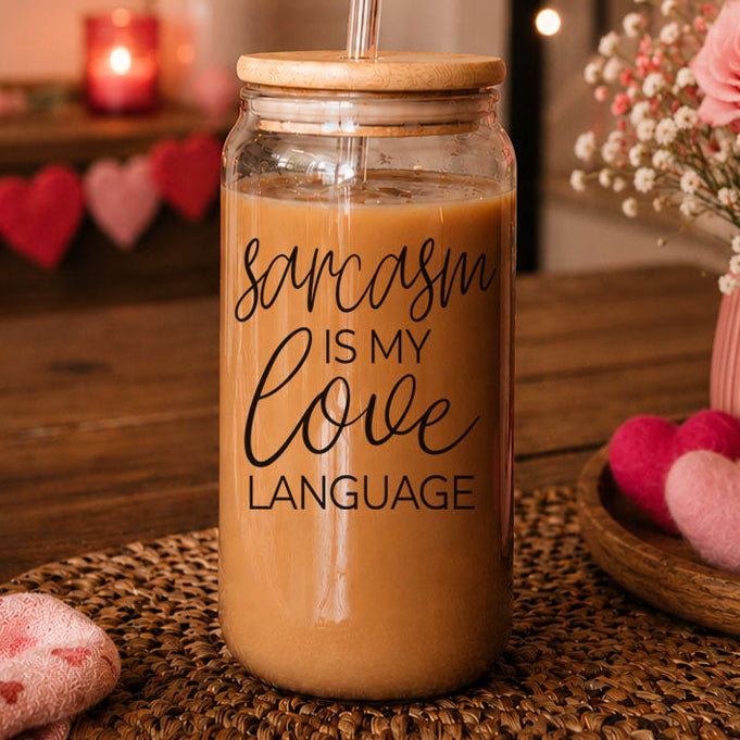 Sarcasm Love Language 20oz