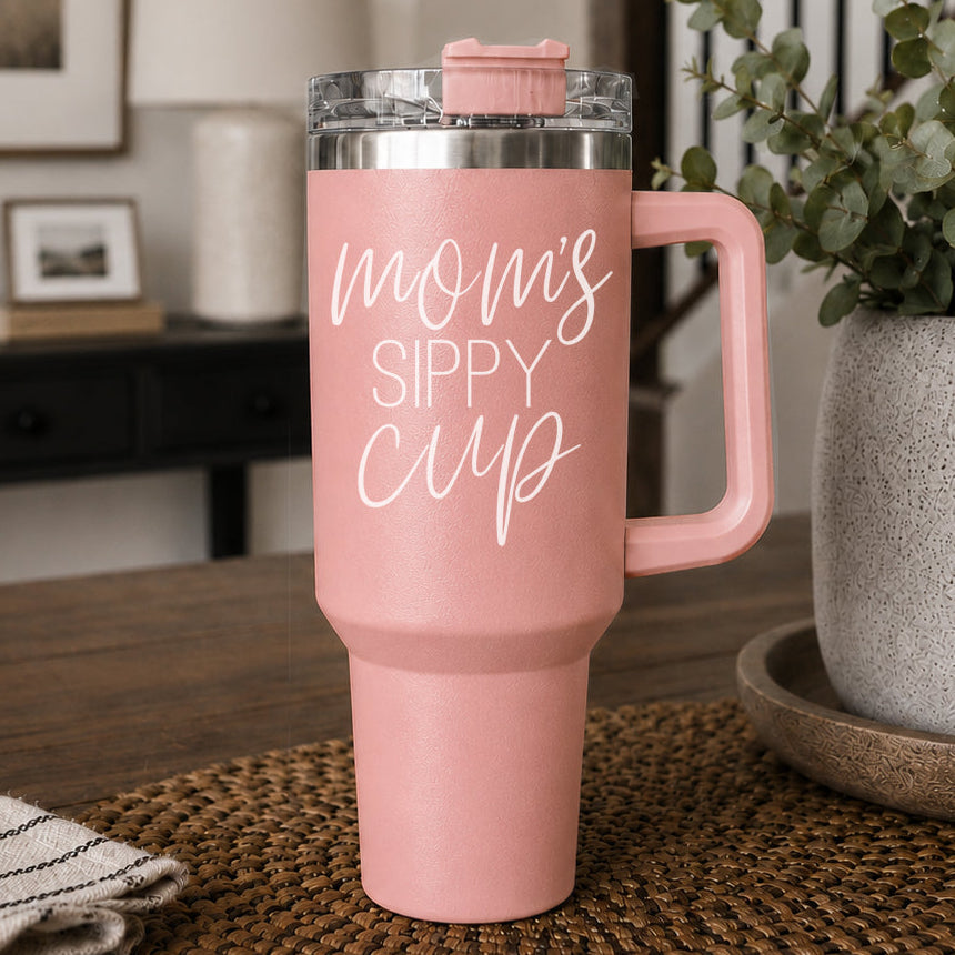 Mom's Sippy PRE-ORDER