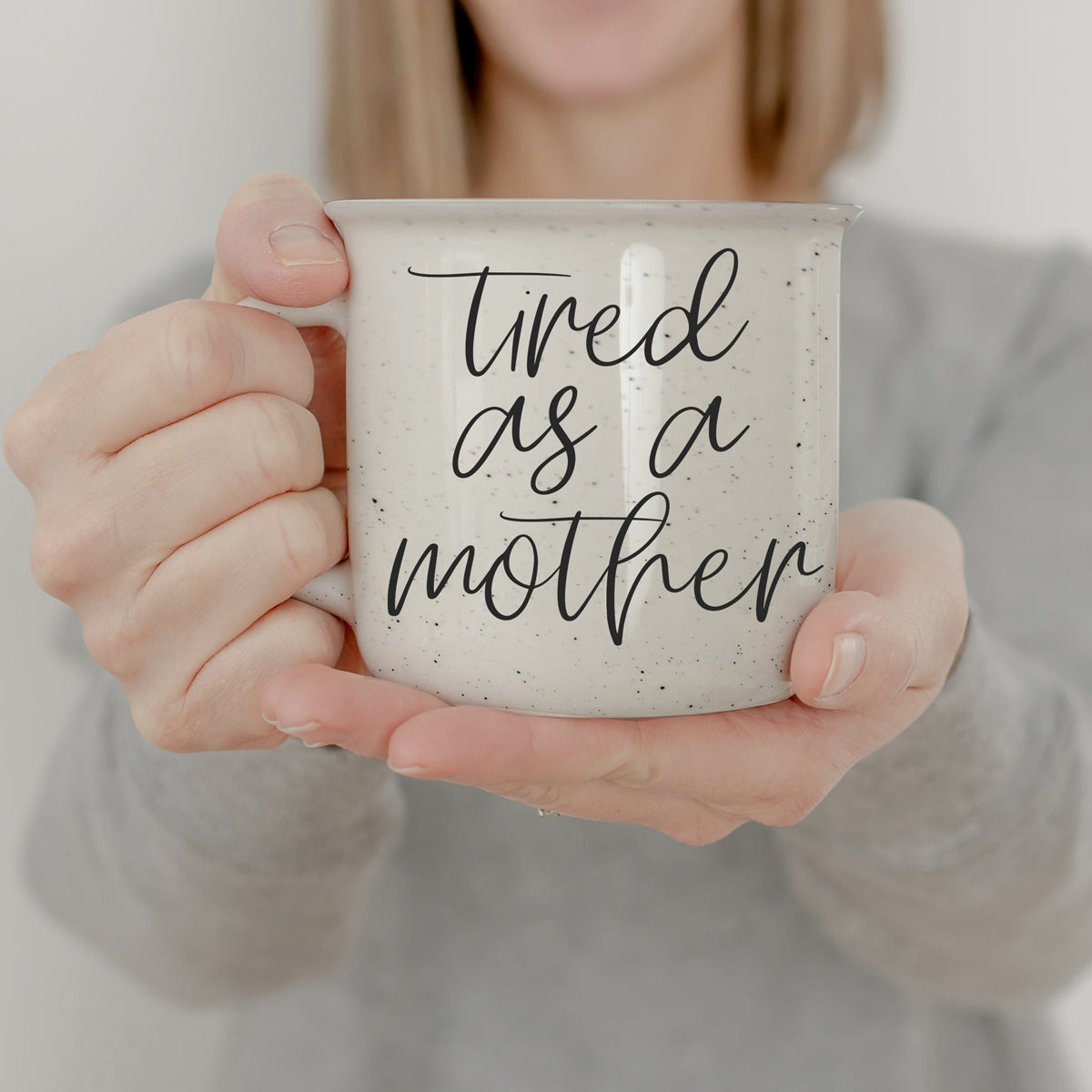 Tired as a Mother Quote Gifts for Her from Husband or from kids