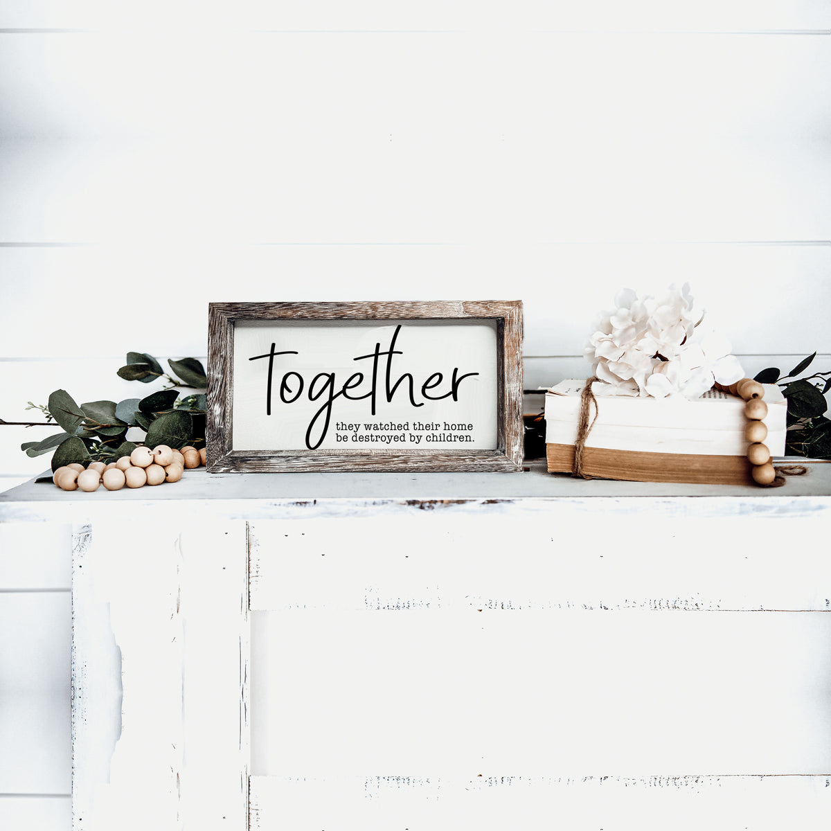 Wooden Together Sign for the home