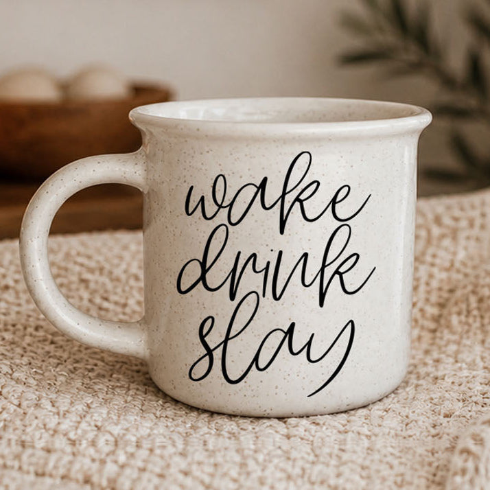 Wake Drink Slay 14.5oz