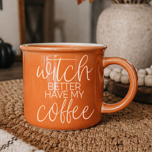 Witch Better Have My